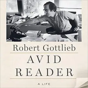 Avid Reader: A Life [Audiobook]