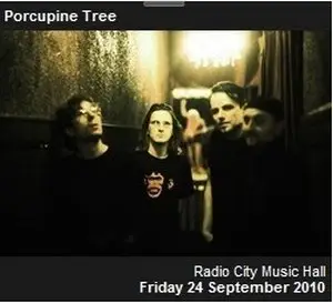 Porcupine Tree – Live In Radio City Music Hall (2010)
