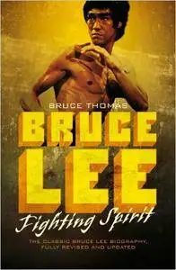 Bruce Lee: Fighting Spirit