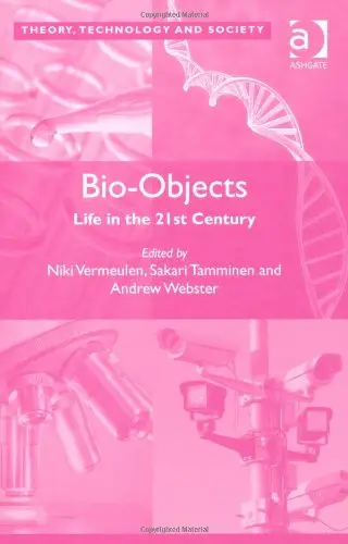 Bio-Objects: Life in the 21st Century