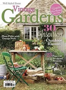Romantic Homes Magazine Vintage Gardens 2014