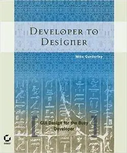 Developer to Designer: GUI Design for the Busy Developer (Repost)