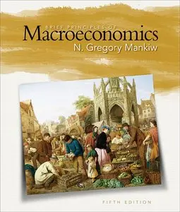 Brief Principles of Macroeconomics; 5 Edition