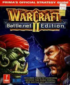 Warcraft II, Battle.net edition:  Prima's official strategy guide