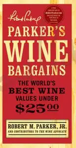 Parker's Wine Bargains