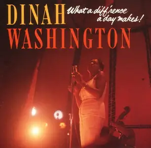 Dinah Washington  -  What a diff'rence a day makes   (1984)