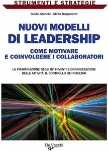 Guido Granchi - Nuovi modelli di leadership