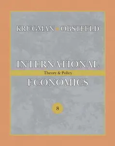 International Economics: Theory and Policy (8th Edition) (Repost)