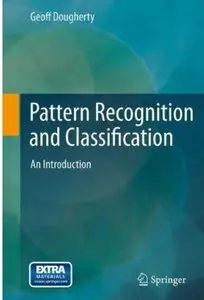 Pattern Recognition and Classification: An Introduction [Repost]