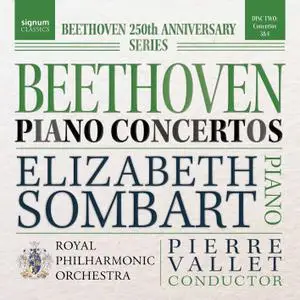 Elizabeth Sombart, Royal Philharmonic Orchestra - Beethoven - Piano Concertos Vol. 2 (2020) [Official Digital Download 24/192]