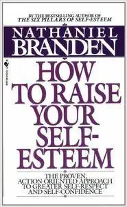 How to Raise Your Self Esteem