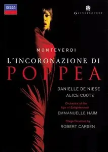 Monteverdi - L'incoronazione di Poppea (Emmanuelle Haïm, Danielle De Niese, Alice Coote, Iestyn Davies) [2008]