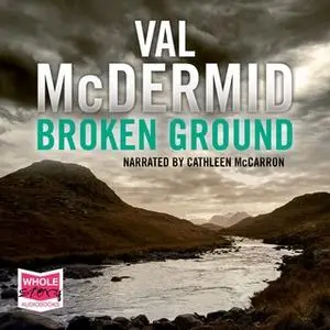 «Broken Ground» by Val McDermid