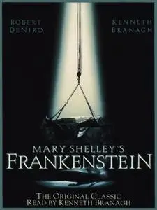 «Frankenstein» by Mary Shelley