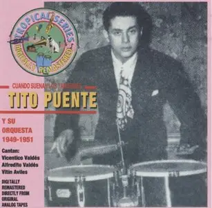 Tito Puente - Cuando Suenan Los Tambores (2004)