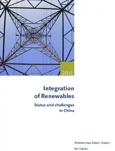 "Integration of Renewables: Status and challengesin China" by Kat Cheung 