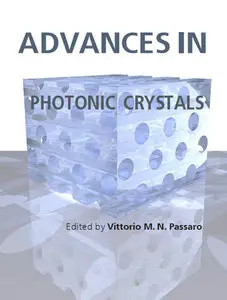 "Advances in Photonic Crystals" ed. by Vittorio M.N. Passaro
