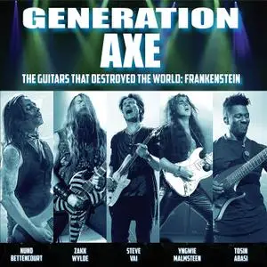 Generation Axe - The Guitars That Destroyed the World (Live In China) (2019)