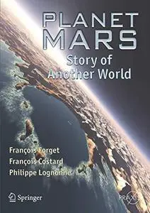 Planet Mars. Story of Another World