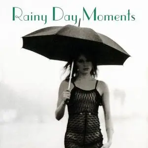 V.A. - Rainy Day Moments (2003)