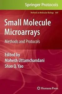 Small Molecule Microarrays: Methods and Protocols