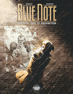 Blue note 01 - The Final Days of Prohibition