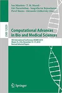 Computational Advances in Bio and Medical Sciences: 9th International Conference, ICCABS 2019