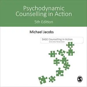 Psychodynamic Counselling in Action: Counselling in Action series, 5th (Fifth) Edition [Audiobook]