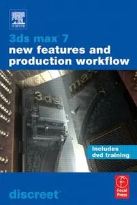 3ds max 7 New Features and Production Workflow (repost)