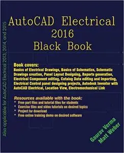 AutoCAD Electrical 2016 Black Book (Repost)