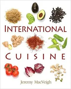 International Cuisine by Jeremy MacVeigh (Repost)