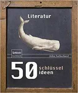 50 Schlüsselideen Literatur (Repost)