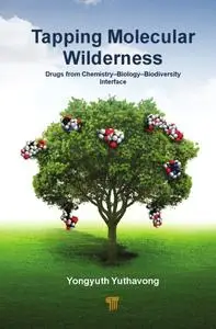 Tapping Molecular Wilderness: Drugs from Chemistry-Biology–Biodiversity Interface