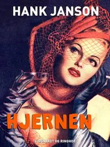 «Hjernen» by Hank Janson