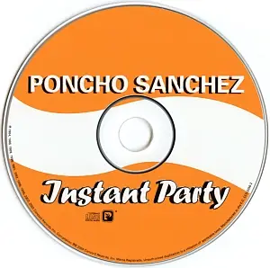 Poncho Sanchez - Instant Party (2004) {Concord}