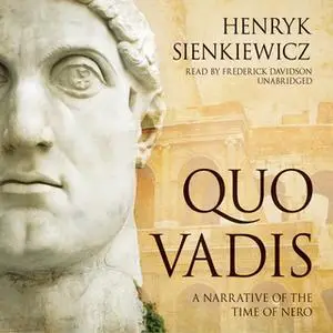 «Quo Vadis» by Henryk Sienkiewicz