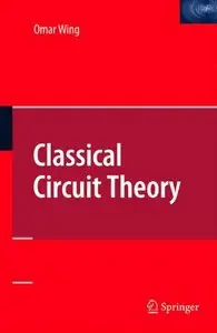 Classical Circuit Theory (Repost)