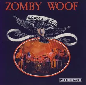 Zomby Woof - Riding On A Tear (1977) [Reissue 2002]