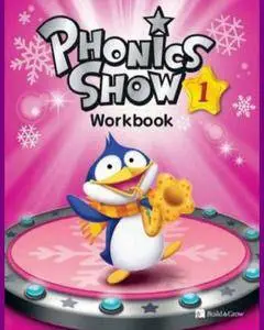 ENGLISH COURSE • Phonics Show • Level 1 • Alphabet Sounds • Workbook with Answer Keys (2011)