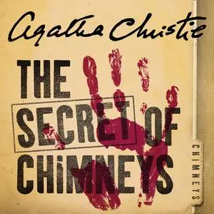 «The Secret of Chimneys» by Agatha Christie