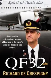 QF32 by Richard de Crespigny