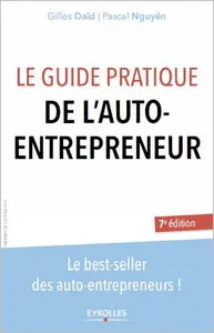 Le guide pratique de l'auto-entrepreneur