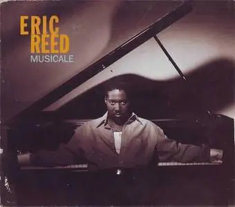 Eric Reed: Musicale [1996]
