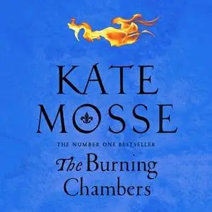 «The Burning Chambers» by Kate Mosse