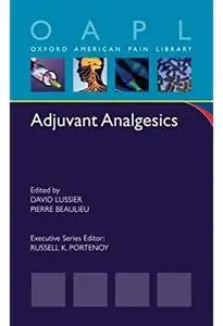 Adjuvant Analgesics [Repost]