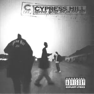 Cypress Hill - Throw Your Set In The Air (US CD5) (1995) {Ruffhouse/Columbia}