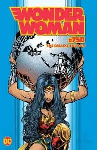 Wonder Woman 750 - The Deluxe Edition (2020) (Digital-Empire)