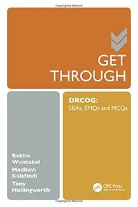 Get Through DRCOG: SBAs, EMQs and McQs (Repost)