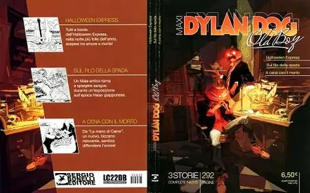 Dylan Dog Maxi - Volume 25 - Halloween Express - Sul Filo Della Spada - A Cena Con Il Morto