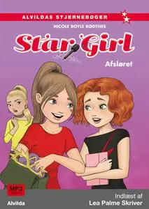 «Star Girl 5: Afsløret» by Nicole Boyle Rødtnes